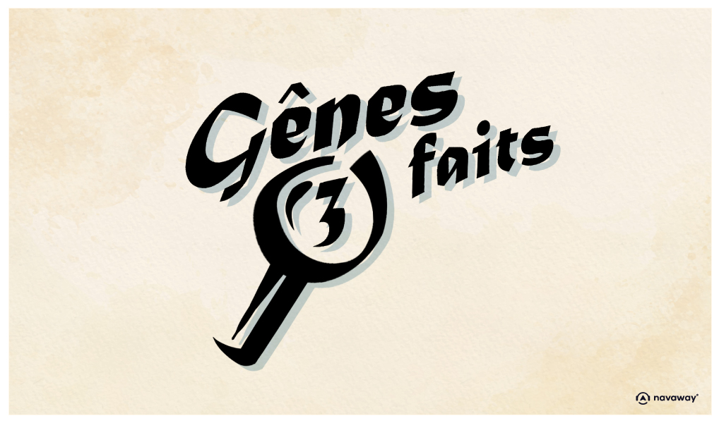 02 genes en 3 faits poi grand