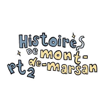 17 histoire de mont de marsan pt2 poi petit